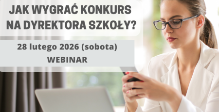 Przygotowanie do konkursu na dyrektora szkoły